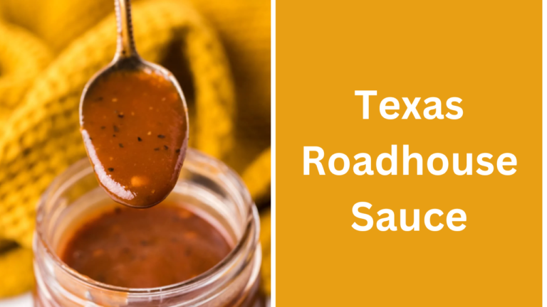 Texas Roadhouse Sauce Ingredients & Cooking Instruction